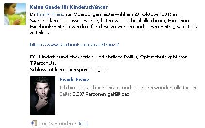Was hat die Oberbürgermeisterwahl in Saarbrücken unter Beteiligung von Frank Franz (NPD) mit Kinderschutz zu tun? Was hat die Oberbürgermeisterwahl in Saarbrücken unter Beteiligung von Frank Franz (NPD) mit Kinderschutz zu tun?